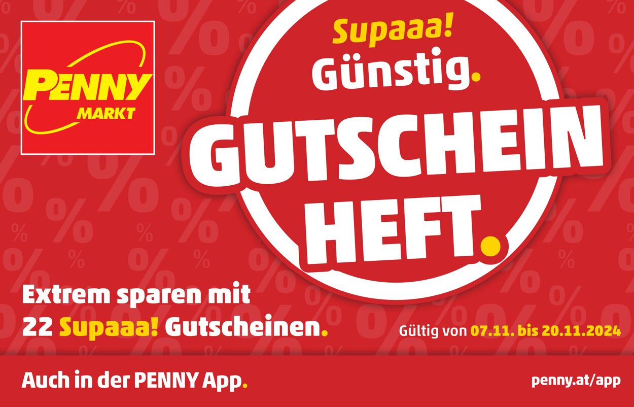 Prospekt Penny Markt - PENNY Gutscheine: Do 07.11. bis Mi 20.11.2024 11 Nov, 2024 - 17 Nov, 2024