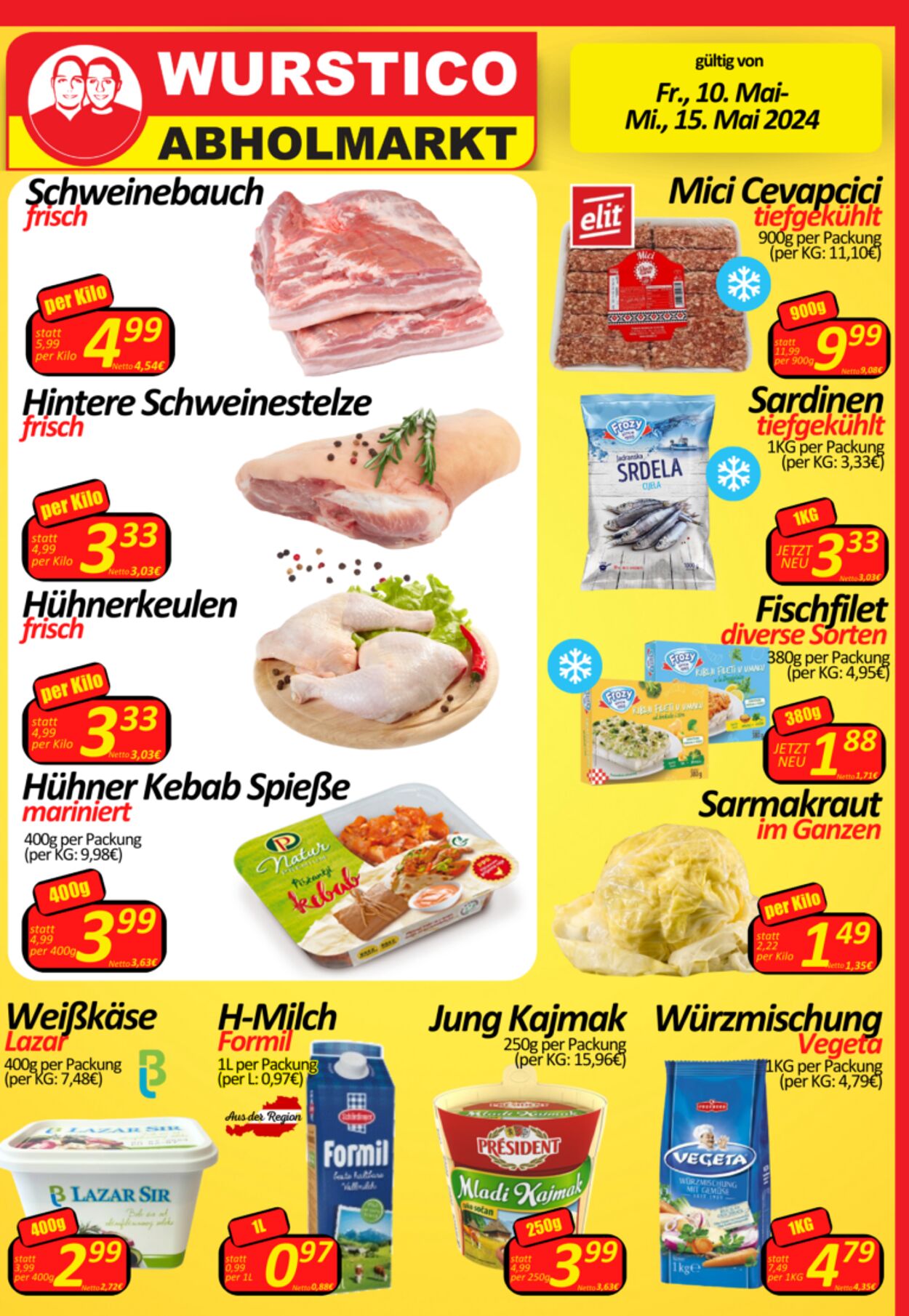 Prospekt Wurstico - Wurstico Abholmarkt – Wurst, Fleischwaren und mehr zu FabrikspreisenAktuelle Angebote bei Wurstico 10 Mai, 2024 - 15 Mai, 2024